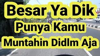 Cuaca Agak Sedikit Panas, Walau Jalan Begitu halus medukung Motor Bututku ll kisah nyata romantis