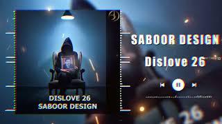 SABOOR DESIGN [DISLIVE 26]Visualizer OFFICIAL VIDEO