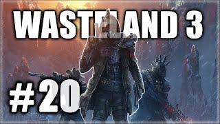 Wasteland 3. Прохождение. Часть 20. Путь до Денвера. Опасные пустоши. 1440p.