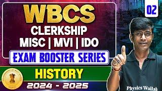 WBPSC 2025 Special : WBCS | Misc | Clerkship | IDO | MVI | History Session-2 | Exam Booster Series