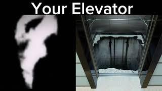 Mr.Incredible Becoming Uncanny(Your Elevator)