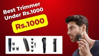 best trimmer under 1000 in 2022