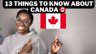 13 THINGS TO KNOW BEFORE MOVING TO CANADA 
