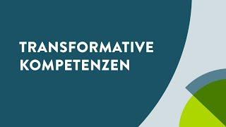 Future Skills: Was sind transformative Kompetenzen?