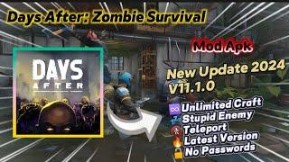 Days After: Zombie Survival v11.1.0 Mod Menu Free Craft Stupid Enemy New Update 2024