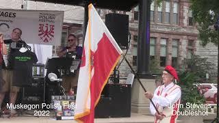 Opening Ceremony September 3rd 2022  - 2022 - Muskegon Polish Fest 2022 - Muskegon Michigan