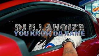 Dj Illanoize - You Know Da Name (Official Music Video)  @815TVMG