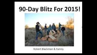 90-Day Blitz With Robert Blackman