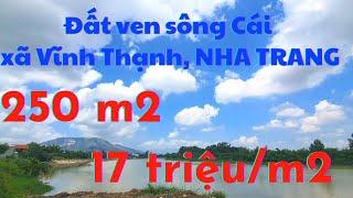 Bán đất ven sông Cái xã Vĩnh Ngọc, tp. Nha Trang| nhà đất Nha Trang
