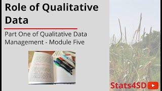 Role of Qualitative Data