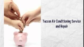 Tucson Air Conditioning Service and Repair