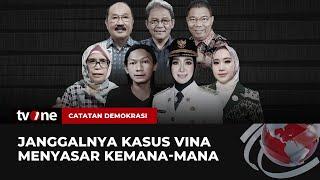 [FULL] Janggalnya Kasus Vina Menyasar ke Mana-mana | Catatan Demokrasi tvOne