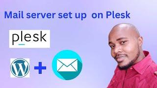 How to setup mail server on Plesk Panel