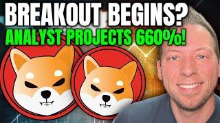 SHIBA INU - SHIB BREAKOUT BEGINS?! ANALYST PROJECTS 660% SURGE!