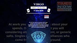 Virgo Tarot Card Reading | 17 June Zodiac| Astrology & Prediction of the Day | #short #tarot