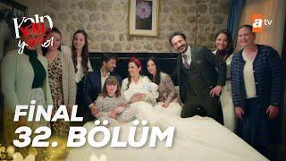 Kalp Yarası 32. Bölüm | FİNAL 