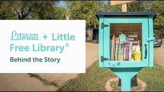 Literati + Little Free Library: Behind the Story