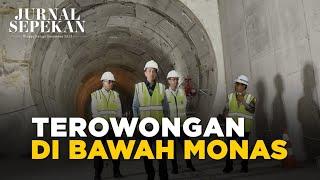 TEROWONGAN DI BAWAH MONAS