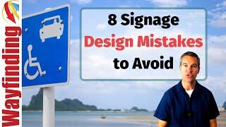 8 Signage Mistakes in Wayfinding Design You Need to Avoid