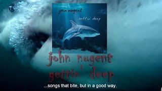 gettin' deep - John Nugent - Album Release - JAWS Promo