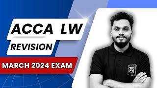 ACCA | Corporate and Business Law (LW) | Revision Classes | March 2024 Exam