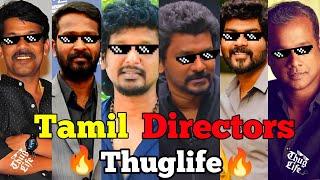 Tamil Directors Thuglife| PART- 1 | Lokesh Kanagaraj Thuglife | Nelson Thuglife | Vetrimaran Thug