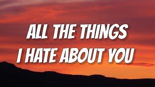 Huddy - All the Things I Hate About You (Lyrics) You're a showstopper A bad liar, homie hopper drama