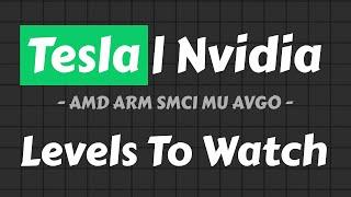 Tesla Stock Analysis | Nvidia Stock Analysis | Levels To Watch | AMD ARM AVGO MU SMCI