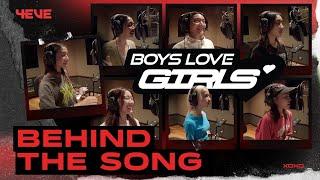 4EVE- BOYS LOVE GIRLS | Behind The Song