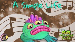 A Simple Life || Fwog Original song || Ashvee’s MSM Miniriginal March