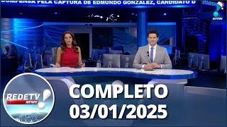 RedeTV News (03/01/25) | Completo