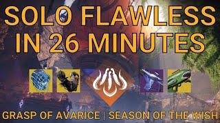 Solo Flawless Grasp of Avarice in 26 Minutes on Hunter | Season of the Wish (Destiny 2)