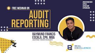 Audit Reporting - Raymund Francis Escala, CPA