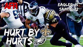 REACTION: Eagles 15, Saints 12 | Did New Orleans Offense Revert Back To Old Form?