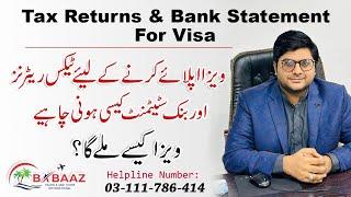 Tax returns & Bank statement for visa purpose || How to maintain Bank Statement