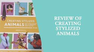 My Review of Creating Stylized Animals by 3D Total Publishing