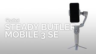 Steady Butler Mobile 3 SE - Smartphone-Gimbal von Rollei 