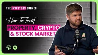 How To Invest In 2025 | Property, Crypto, And Stock Market Trends