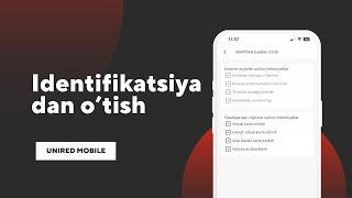 Identifikatsiyadan o'tish | Unired Mobile