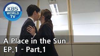 A Place in the Sun | 태양의 계절 EP.1 - Part.1 [ENG, CHN]