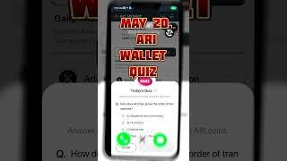 Ari wallet quiz 20 May | Ari wallet daily quiz today answer|Arichain Quiz Today 20 May