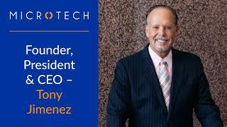 MicroTech | Tony Jimenez  |  CEOs You Should Know  |  National Hispanic Heritage Month