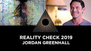 Reality Check 2019, Jordan Greenhall