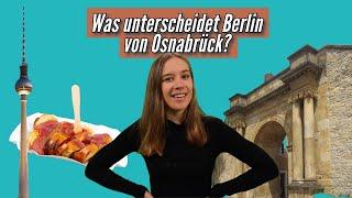 Was unterscheidet eigentlich Osnabrück von Berlin?