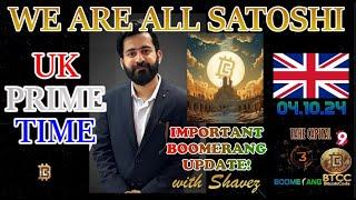 UK Prime Time - WAAS - Important Boomerang Update with Shavez - 04/10/24