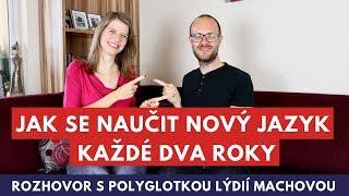 Jak se naučit nový jazyk každé dva roky? Rozhovor s jazykovou mentorkou Lýdiou Machovou