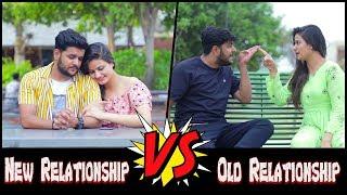 New Relationship Vs Old Relationship || Virat Beniwal || Namra Qadir