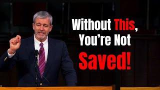 You’re Not Truly Saved Without THIS! | Shocking Truth on Regeneration