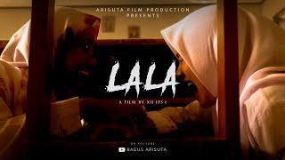 LALA | Short Movie Horor