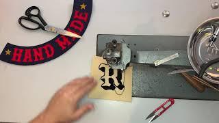 Making a Chenille Letter Patch on a Vintage Chain Stitch Embroidery machine